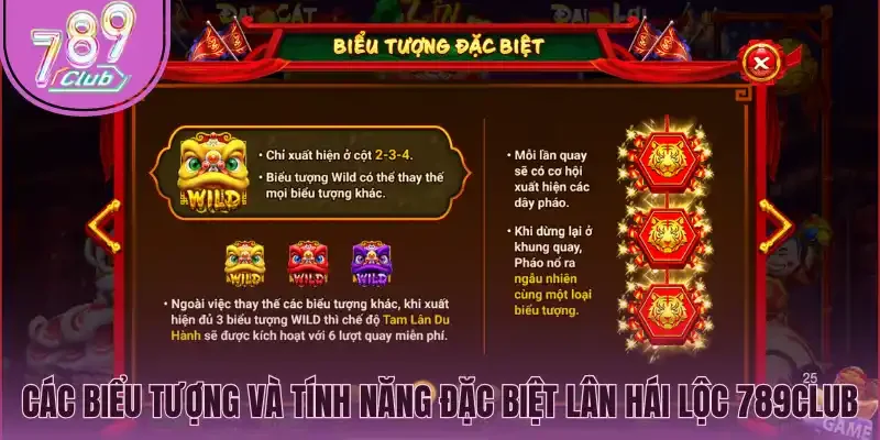 Các biểu tượng và tính năng đặc biệt trong Lân hái lộc 789Club
