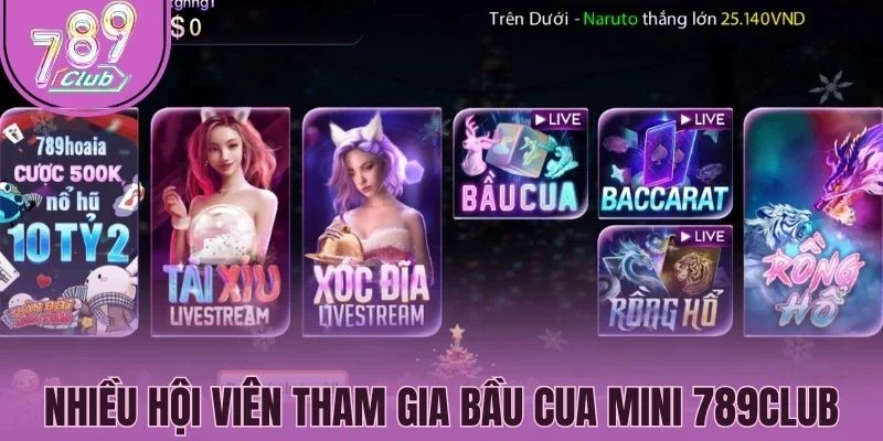 Nhiều hội viên tham gia Bầu cua mini 789Club